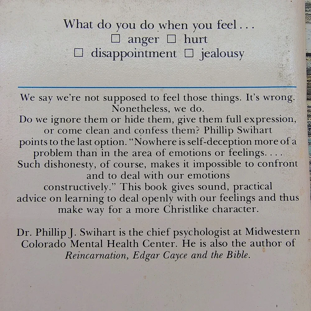 How to Live With Your Feelings Dr‎ Phillip Swihart 1976 Christian psychology